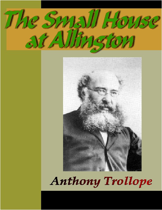 Title details for The Small House at Allington by Anthony Trollope - Available
